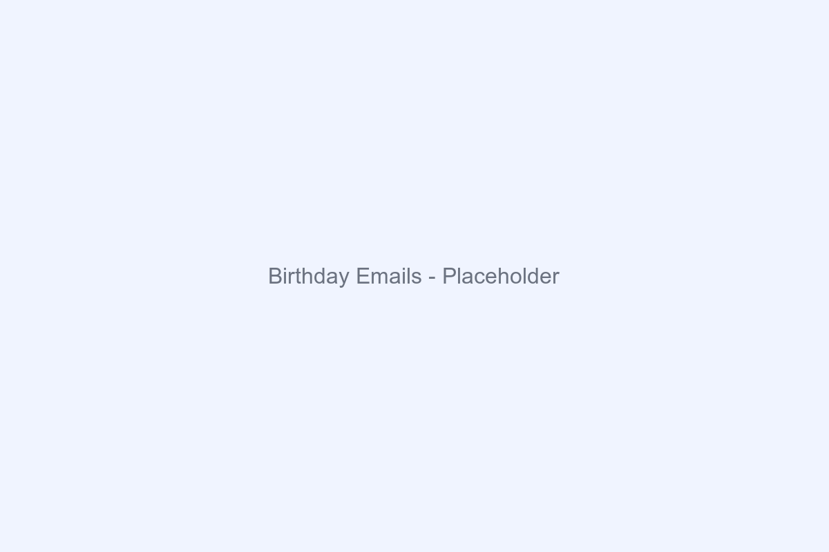 Birthday emails screenshot